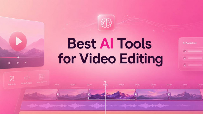 8 AI Video Editing Tools That Make Editing Faster and Better Videos