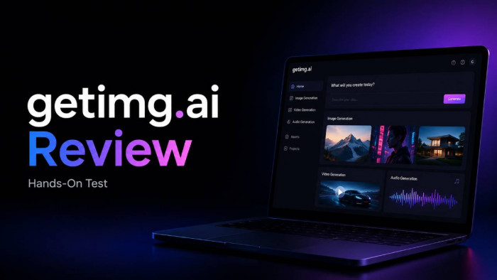 getimg.ai Review: My Real Experience Using Its Image, Video and Audio Tools